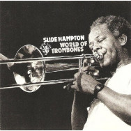Slide Hampton – World Of Trombones