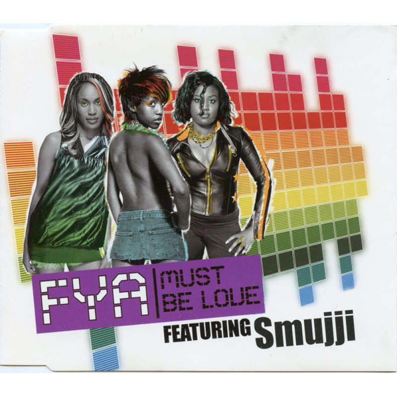 FYA - Must Be Love FYA - Must Be Love