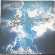 The London Symphony Orchestra Featuring The Royal Choral Society ‎– Classic Rock - The Second Movement