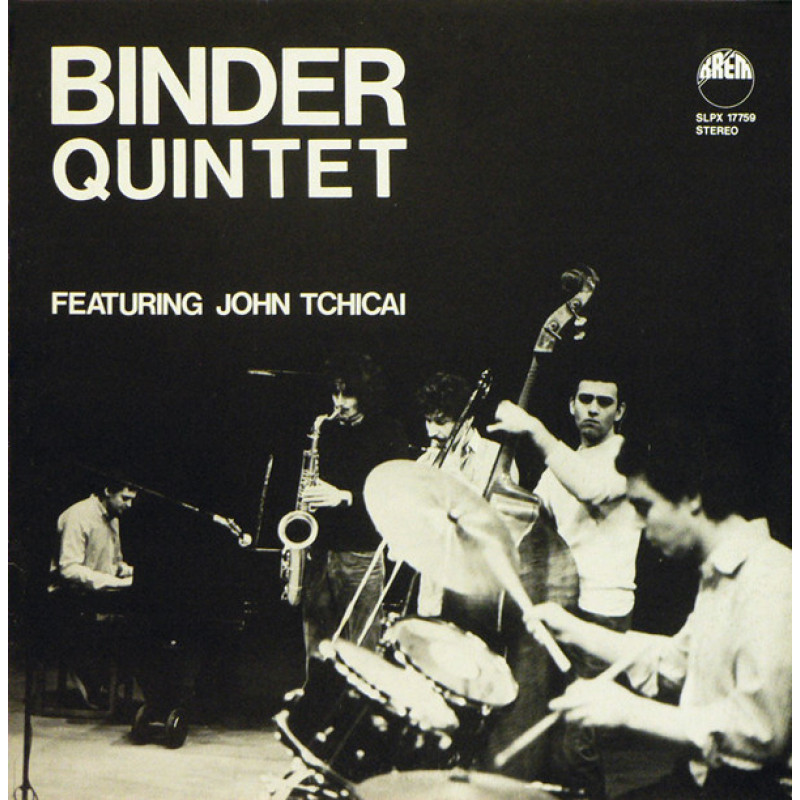 Binder Quintet featuring John Tchicai - Binder Quintet featuring John Tchicai Binder Quintet featuring John Tchicai - Binder Quintet featuring John Tchicai