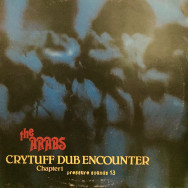 Prince Far and the Arabs Crytuff dub encounter chapter 1